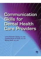 کتاب Communication Skills for Dental Health Care Providers